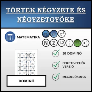 Dominó: Törtek négyzete és négyzetgyöke