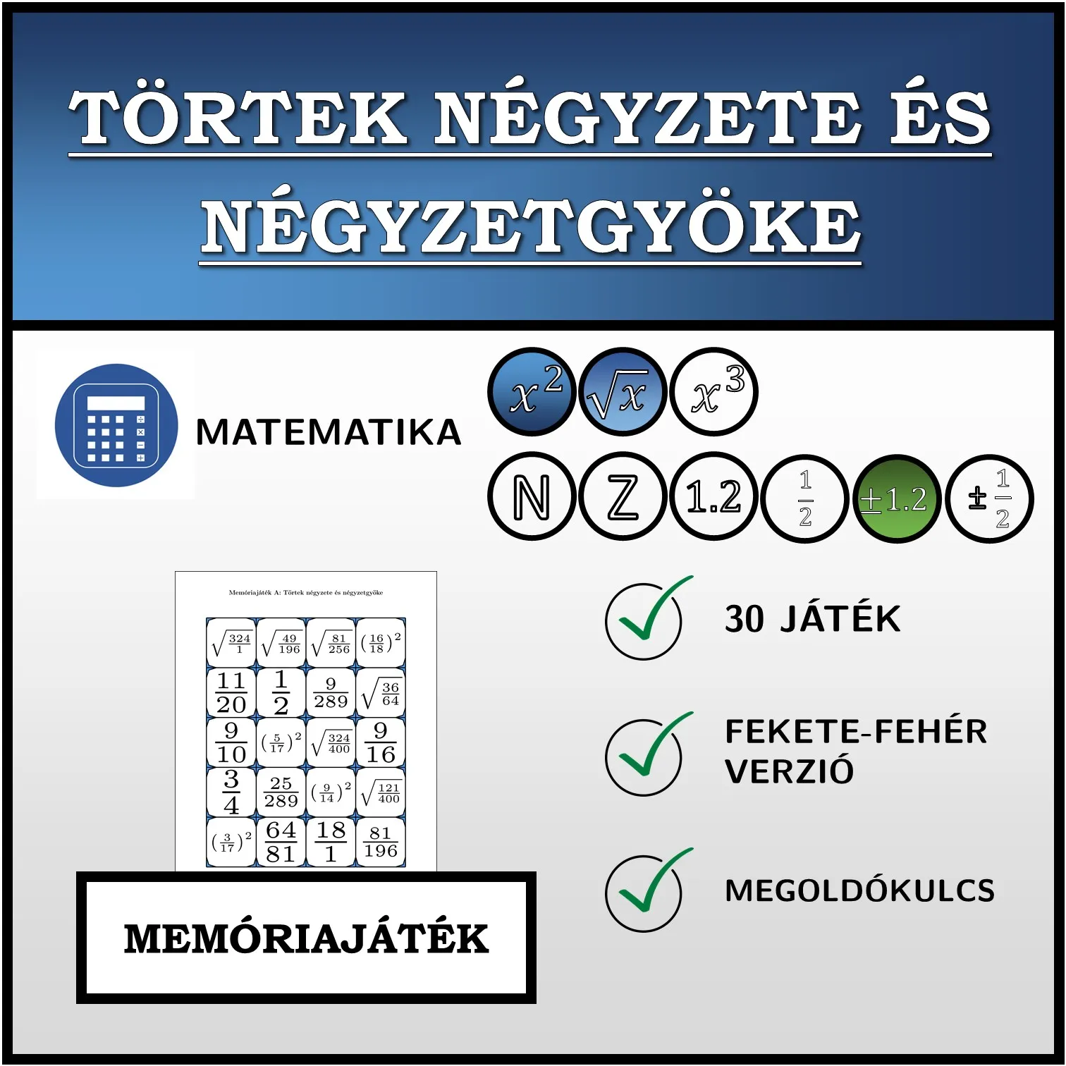 Memóriajáték: Törtek négyzete és négyzetgyöke