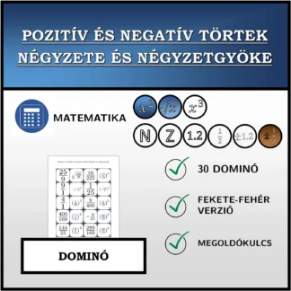 Dominó: Pozitív és negatív törtek négyzete és négyzetgyöke