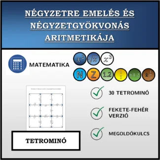 Tetrominó: Négyzetre emelés és négyzetgyökvonás aritmetikája
