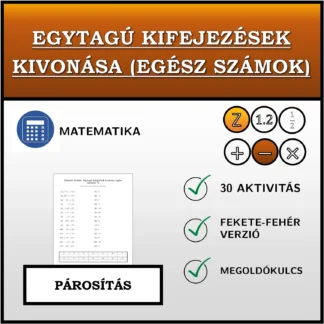 Párosító feladat: Egytagú kifejezések kivonása (egész számok)