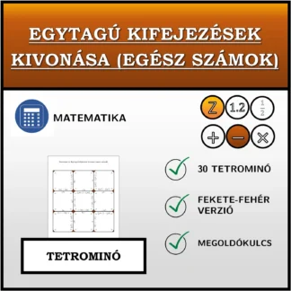 Tetrominó: Egytagú kifejezések kivonása (egész számok)