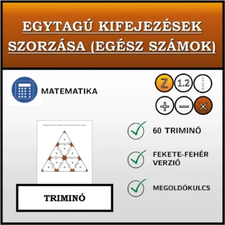 Triminó: Egytagú kifejezések szorzása (egész számok)