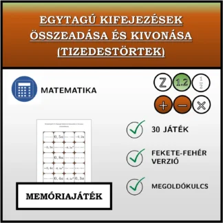 Memóriajáték: Egytagú kifejezések összeadása és kivonása (tizedestörtek)
