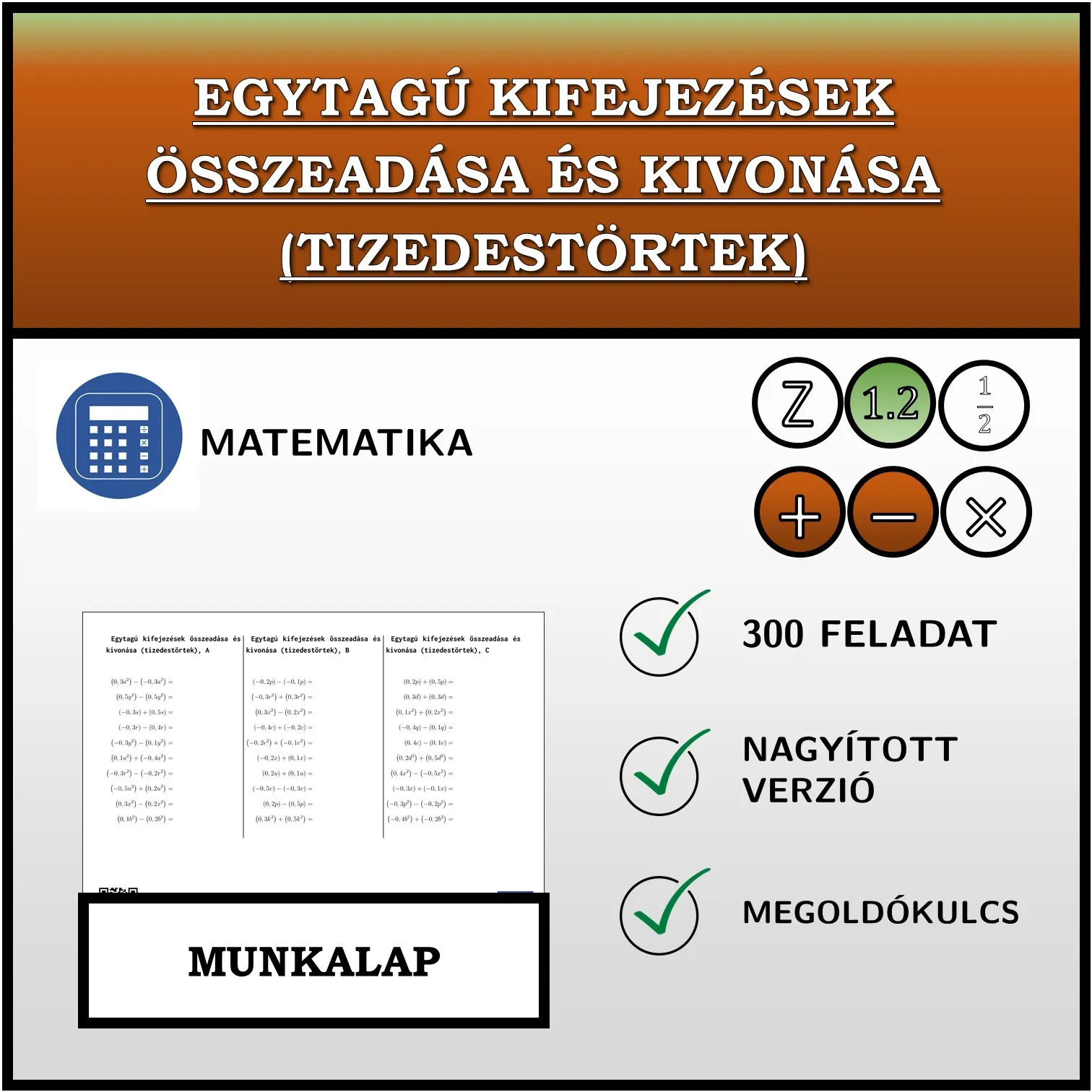 Munkalap: Egytagú kifejezések összeadása és kivonása (tizedestörtek)