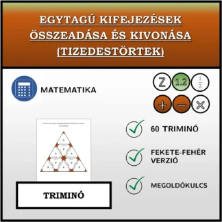 Triminó: Egytagú kifejezések összeadása és kivonása (tizedestörtek)