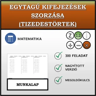 Munkalap: Egytagú kifejezések szorzása (tizedestörtek)