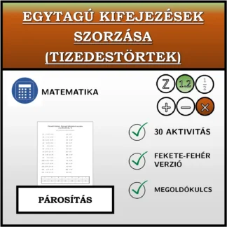 Párosító feladat: Egytagú kifejezések szorzása (tizedestörtek)