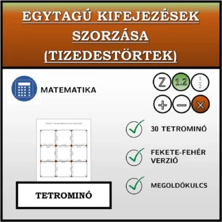 Tetrominó: Egytagú kifejezések szorzása (tizedestörtek)