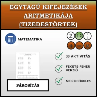 Párosító feladat: Egytagú kifejezések aritmetikája (tizedestörtek)