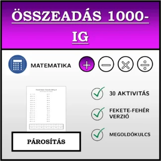 Párosító feladat: Összeadás 1000-ig