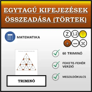 Triminó: Egytagú kifejezések összeadása (törtek)