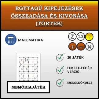 Memóriajáték: Egytagú kifejezések összeadása és kivonása (törtek)