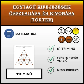 Triminó: Egytagú kifejezések összeadása és kivonása (törtek)