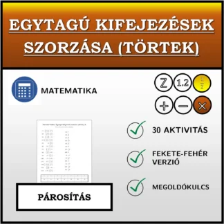 Párosító feladat: Egytagú kifejezések szorzása (törtek)