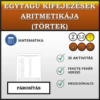 Párosító feladat: Egytagú kifejezések aritmetikája (törtek)