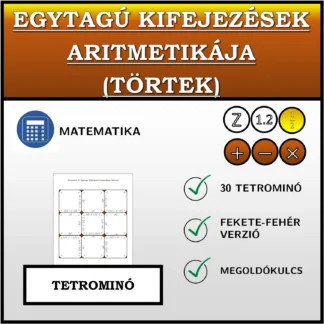 Tetrominó: Egytagú kifejezések aritmetikája (törtek)