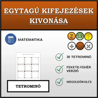 Tetrominó: Egytagú kifejezések kivonása