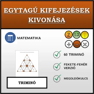 Triminó: Egytagú kifejezések kivonása