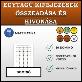 Dominó: Egytagú kifejezések összeadása és kivonása