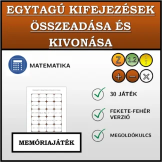 Memóriajáték: Egytagú kifejezések összeadása és kivonása
