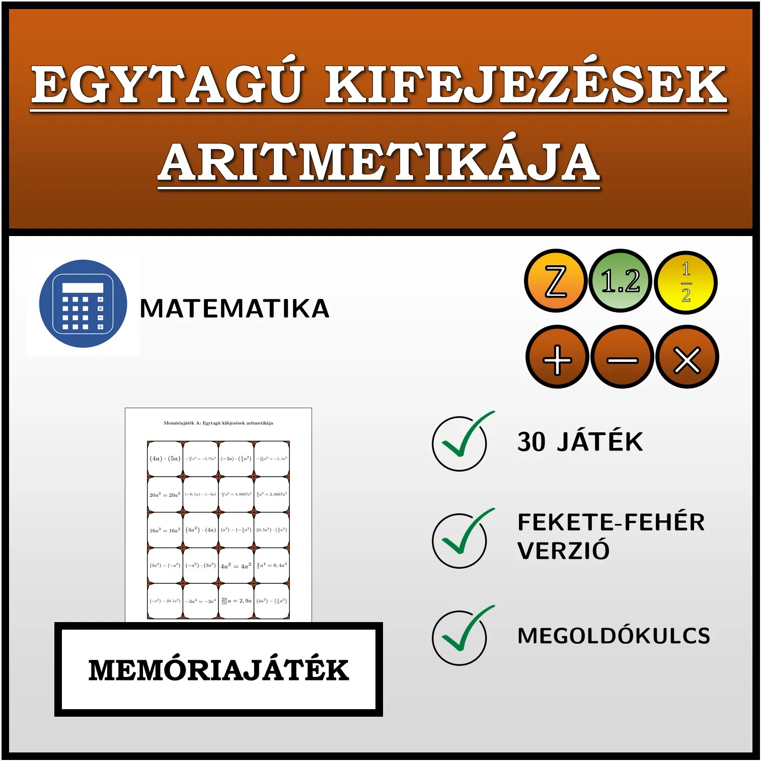 Memóriajáték: Egytagú kifejezések aritmetikája