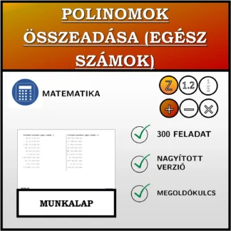 Munkalap: Polinomok összeadása (egész számok)