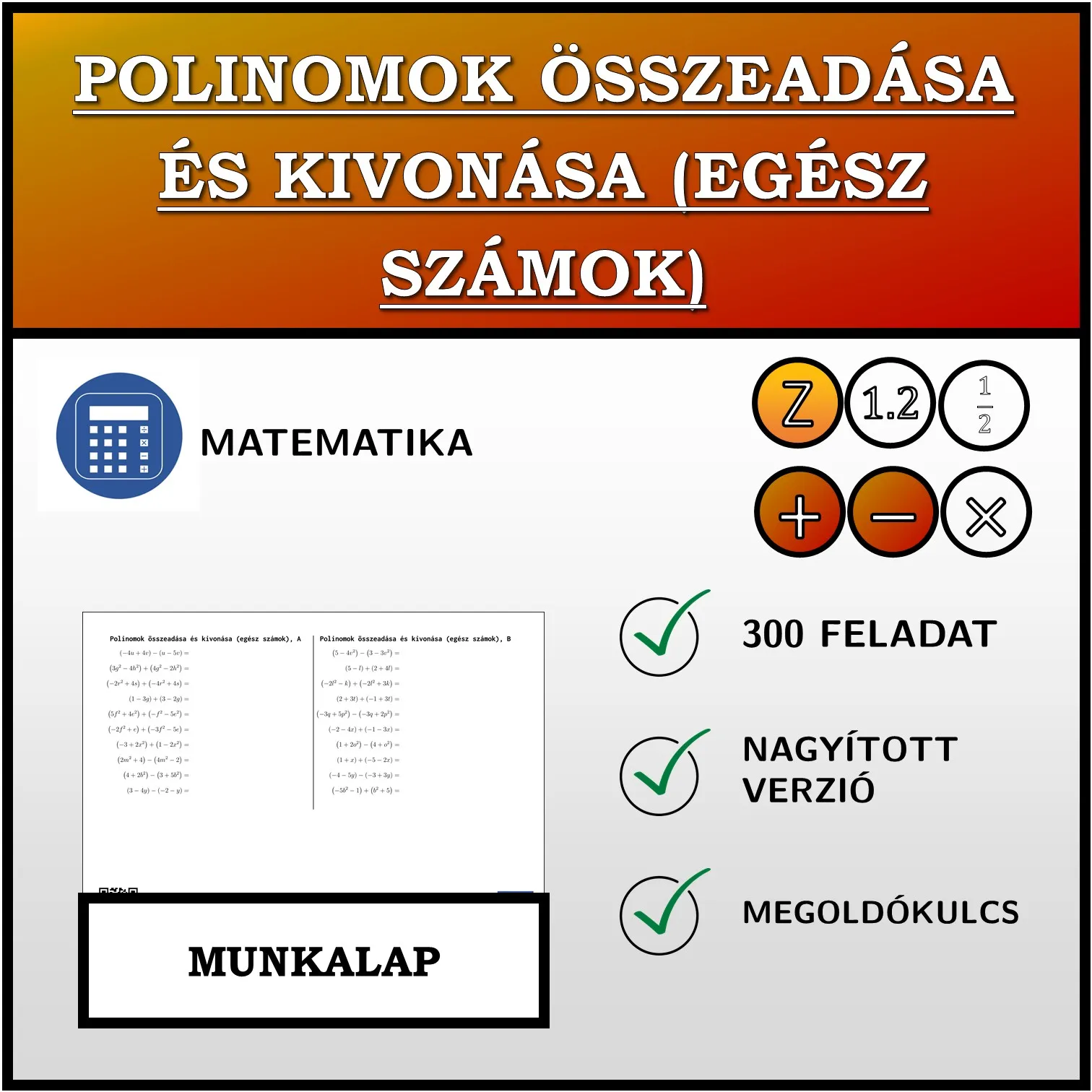Munkalap: Polinomok összeadása és kivonása (egész számok)