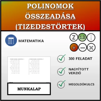 Munkalap: Polinomok összeadása (tizedestörtek)