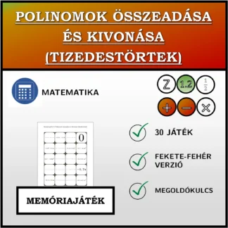 Memóriajáték: Polinomok összeadása és kivonása (tizedestörtek)