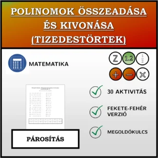 Párosító feladat: Polinomok összeadása és kivonása (tizedestörtek)