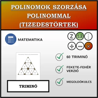 Triminó: Polinomok szorzása polinommal (tizedestörtek)