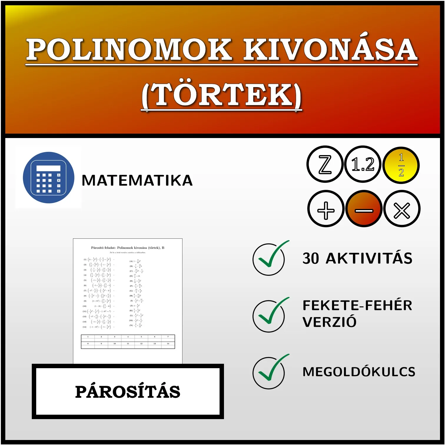 Párosító feladat: Polinomok kivonása (törtek)
