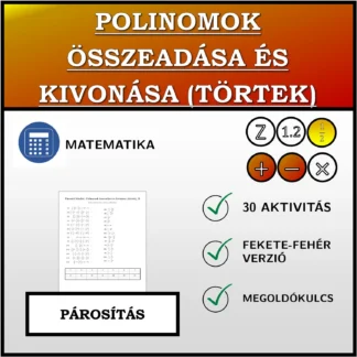 Párosító feladat: Polinomok összeadása és kivonása (törtek)