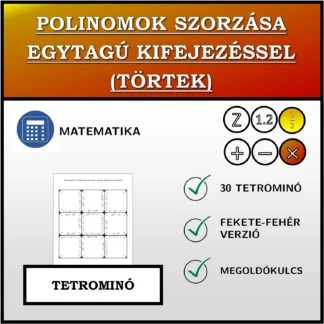 Tetrominó: Polinomok szorzása egytagú kifejezéssel (törtek)