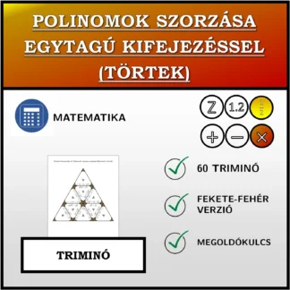 Triminó: Polinomok szorzása egytagú kifejezéssel (törtek)