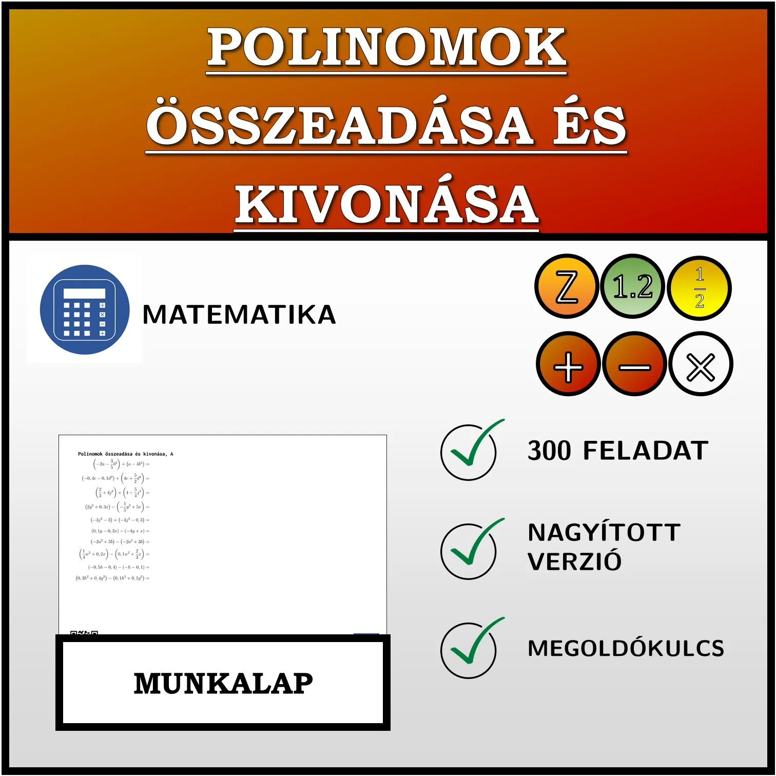 Munkalap: Polinomok összeadása és kivonása