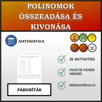Párosító feladat: Polinomok összeadása és kivonása