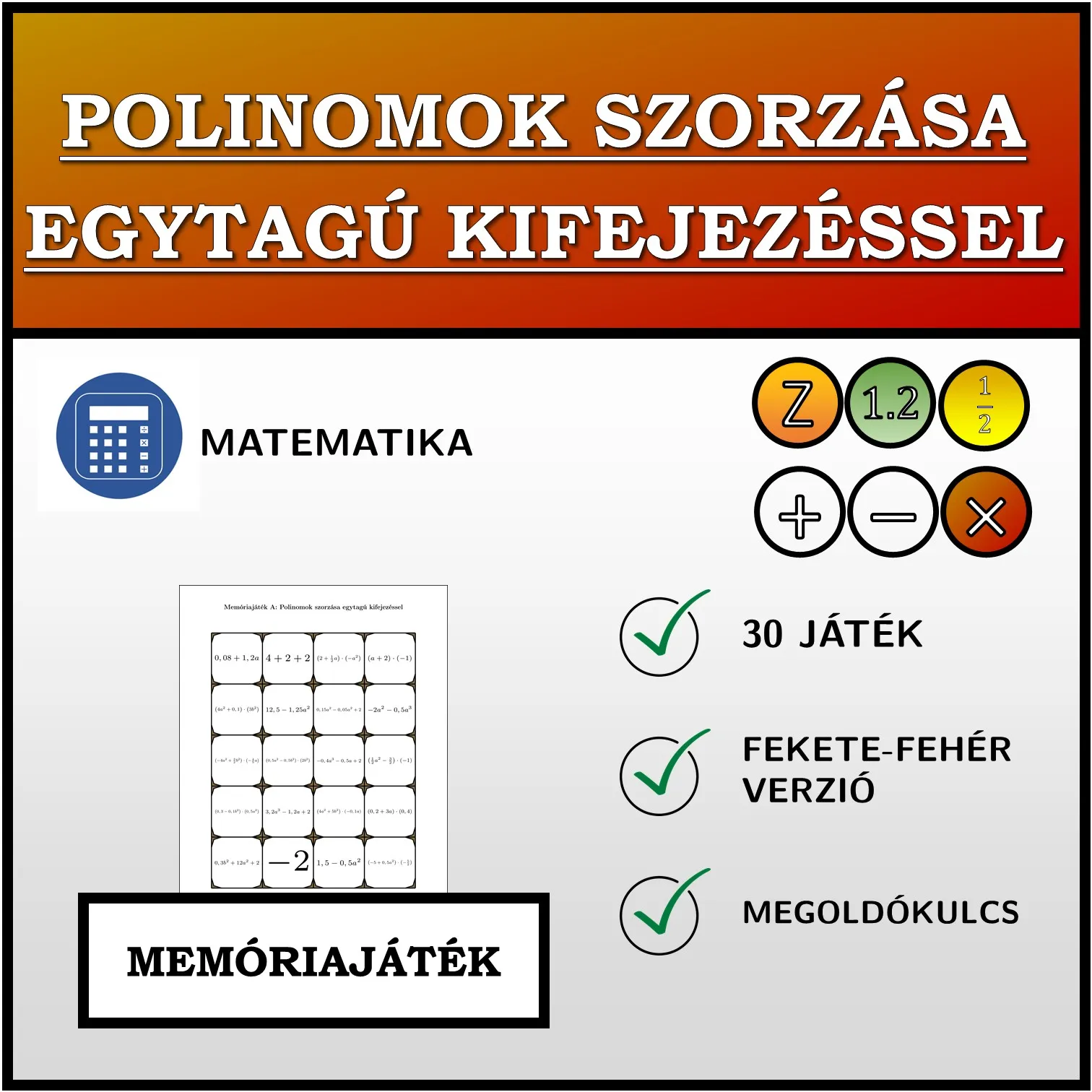 Memóriajáték: Polinomok szorzása egytagú kifejezéssel
