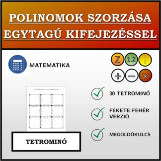 Tetrominó: Polinomok szorzása egytagú kifejezéssel