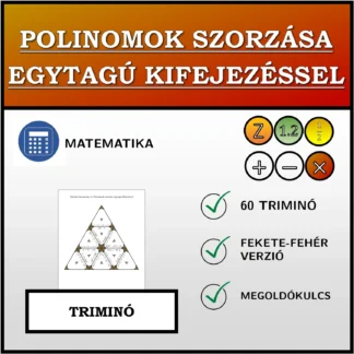 Triminó: Polinomok szorzása egytagú kifejezéssel