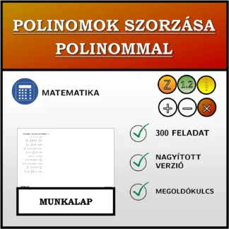 Munkalap: Polinomok szorzása polinommal