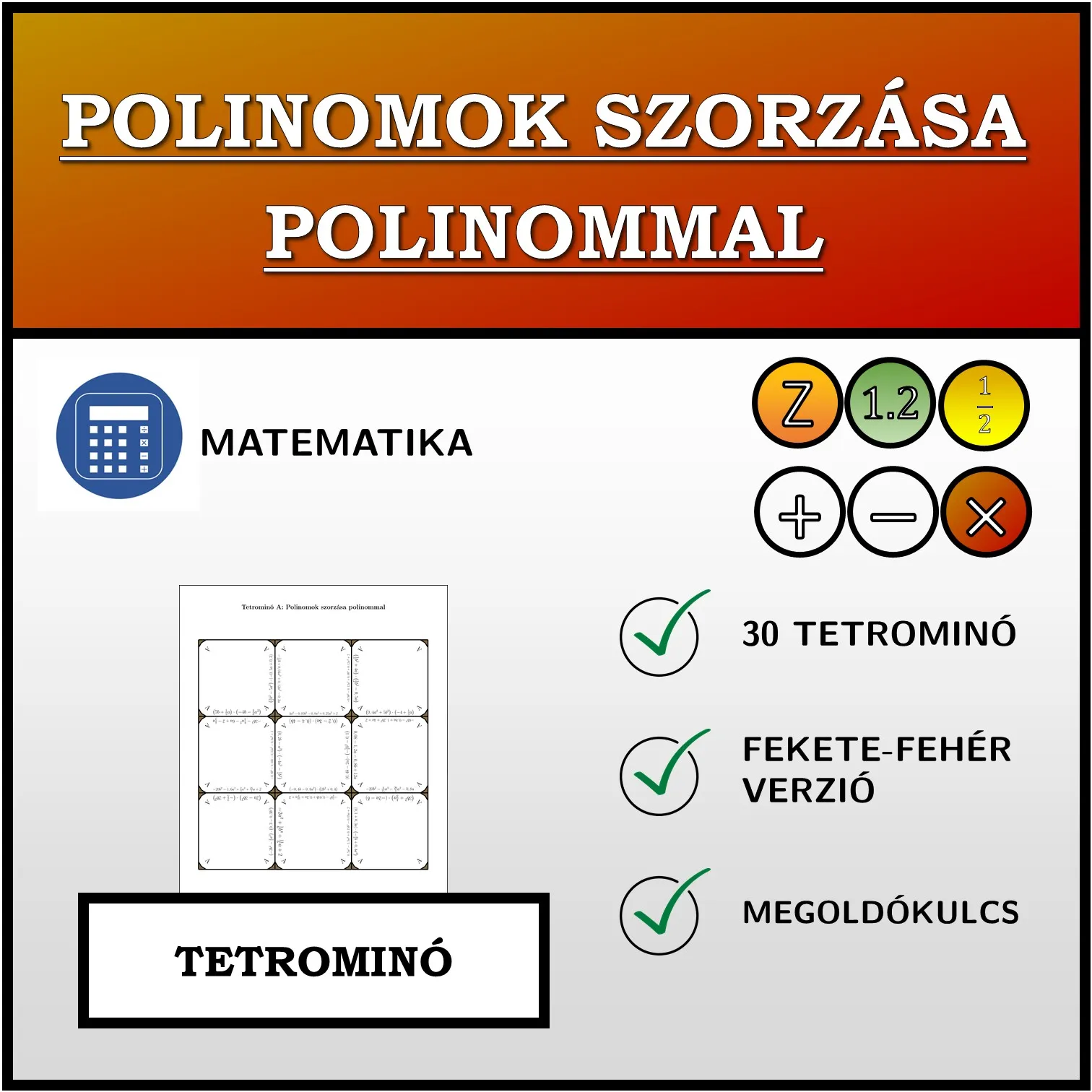 Tetrominó: Polinomok szorzása polinommal