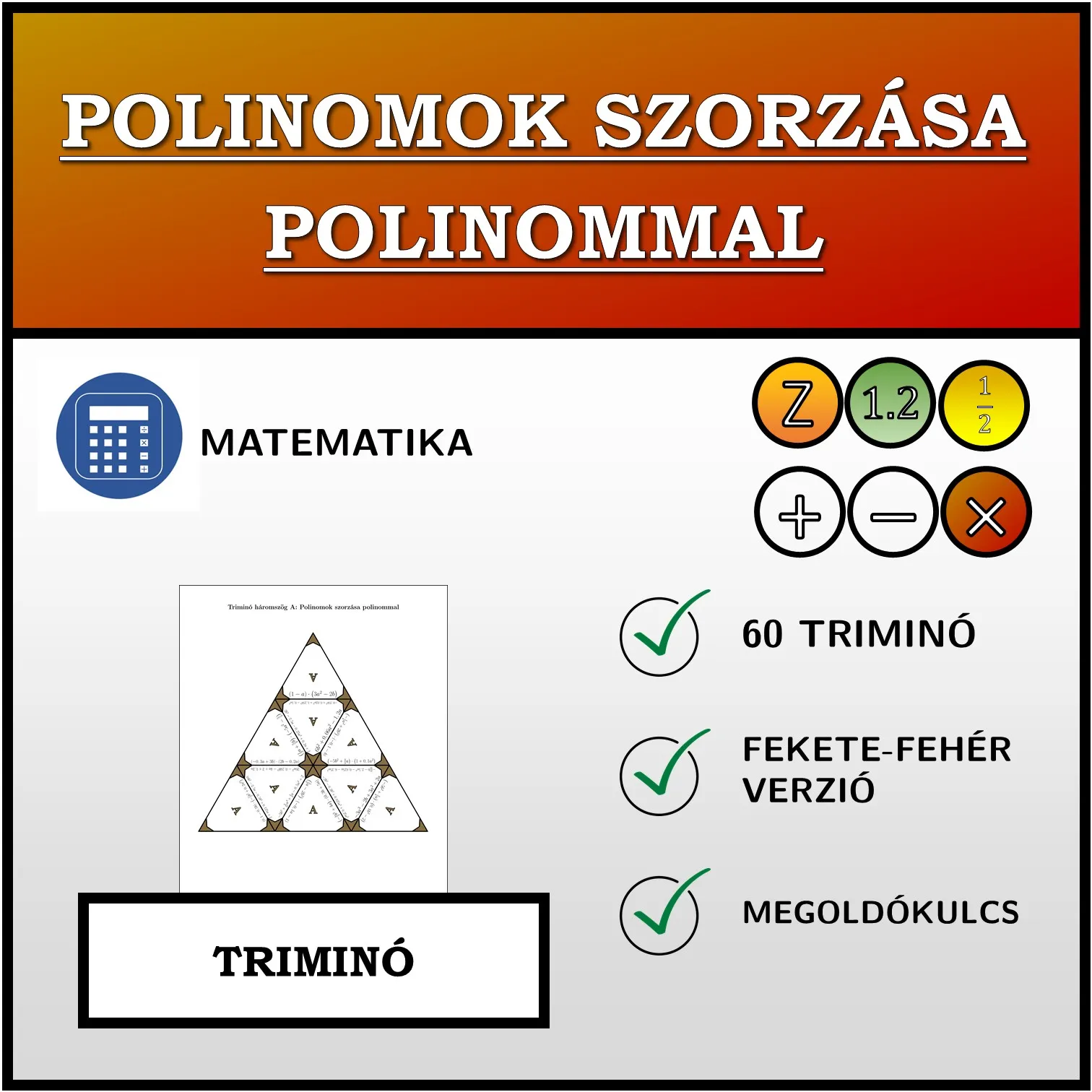 Triminó: Polinomok szorzása polinommal