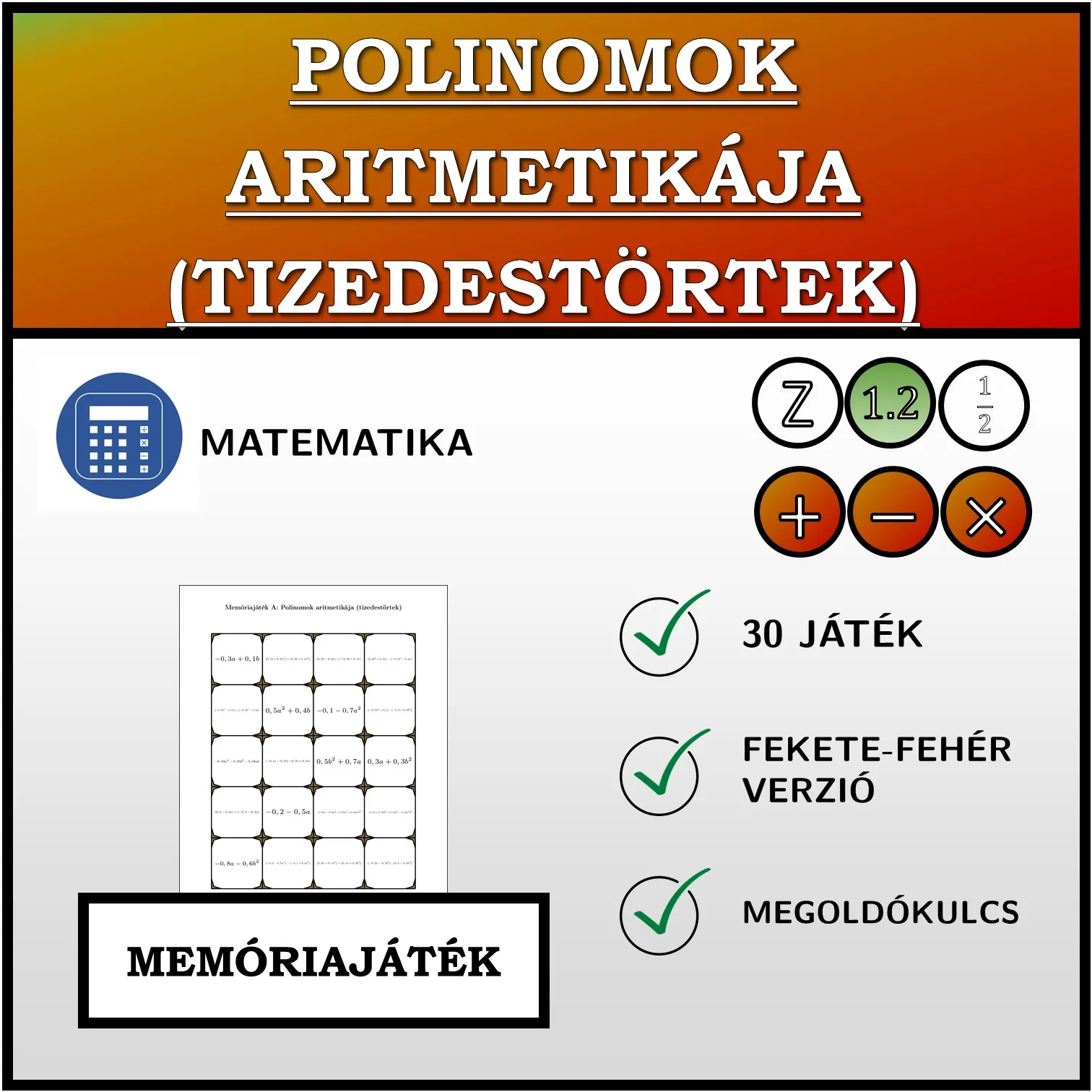 Memóriajáték: Polinomok aritmetikája (tizedestörtek)