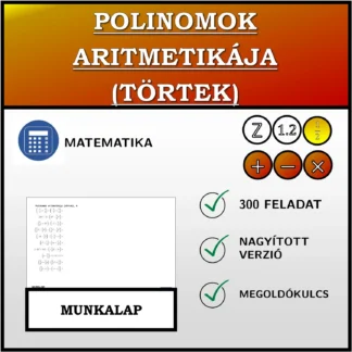 Munkalap: Polinomok aritmetikája (törtek)