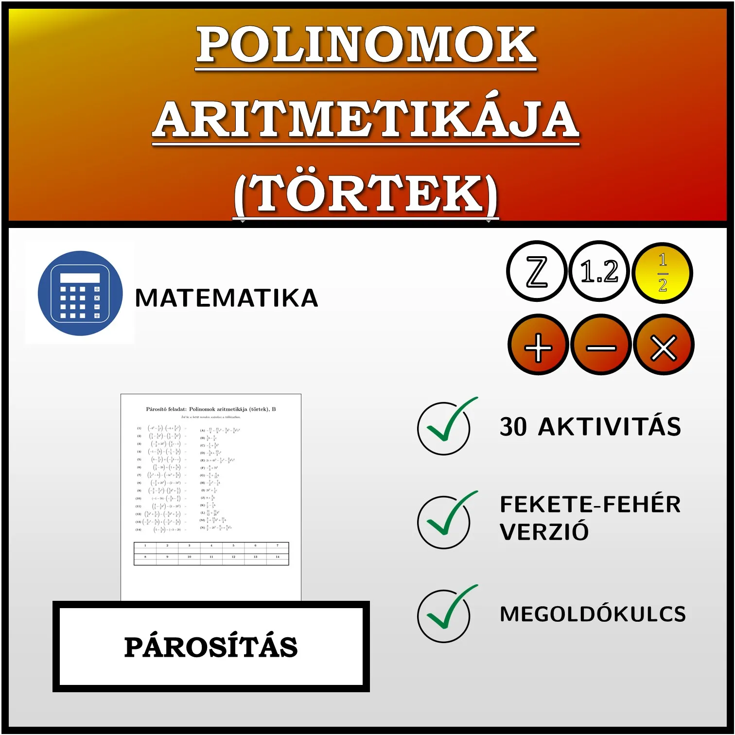 Párosító feladat: Polinomok aritmetikája (törtek)