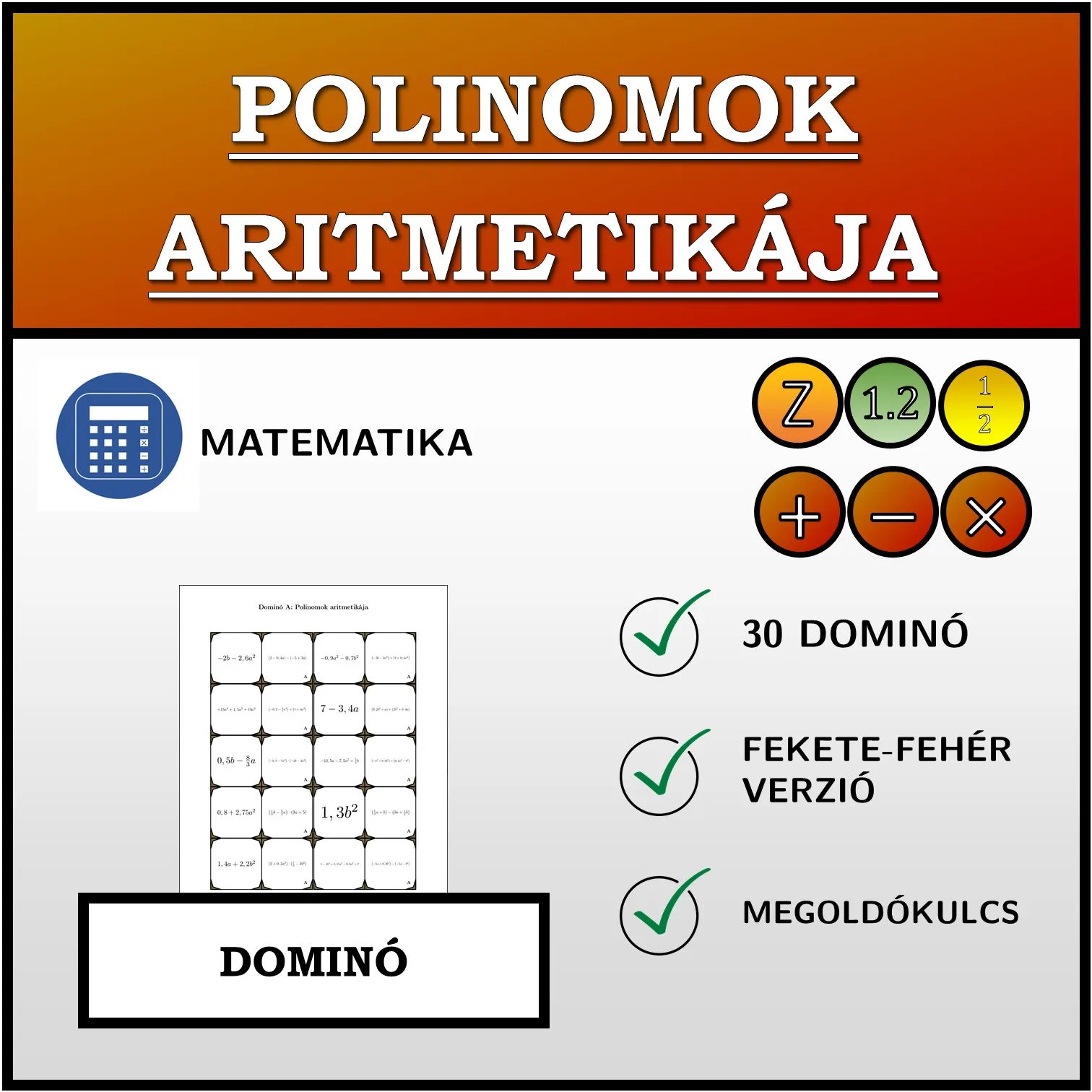 Dominó: Polinomok aritmetikája