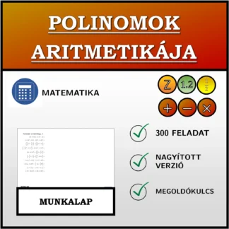 Munkalap: Polinomok aritmetikája
