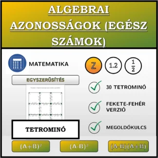 Tetrominó: Algebrai azonosságok (egész számok), egyszerűsítés